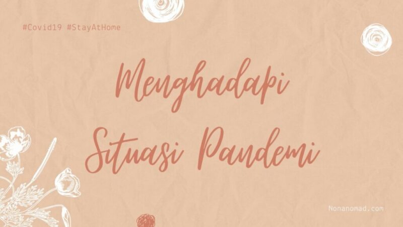 10 Traveler Wanita Indonesia Berbagi Cerita Menghadapi Situasi Pandemi